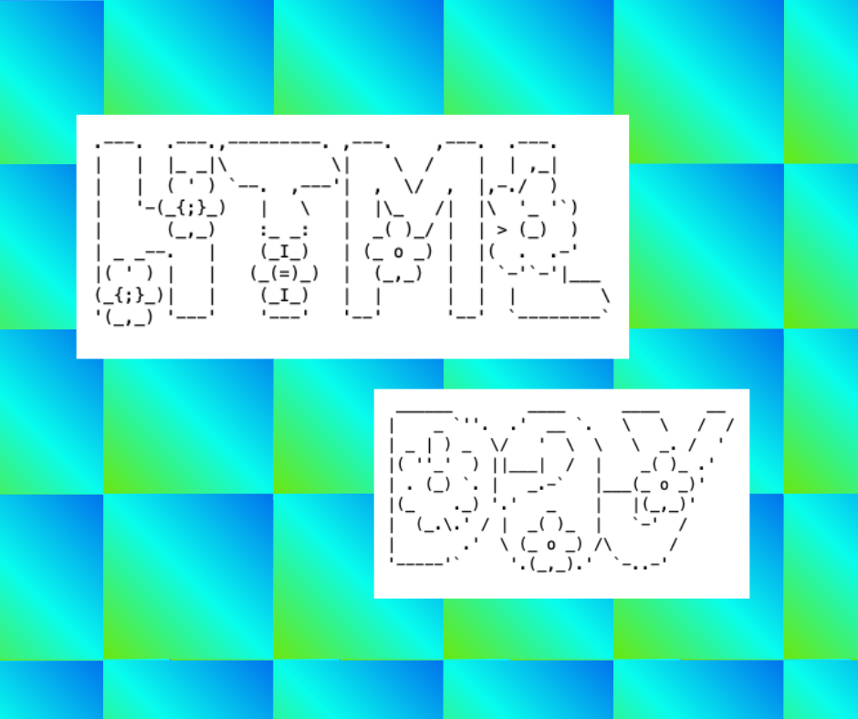 a tiled gradient blue/green background with HTML Day written in flowery ascii text